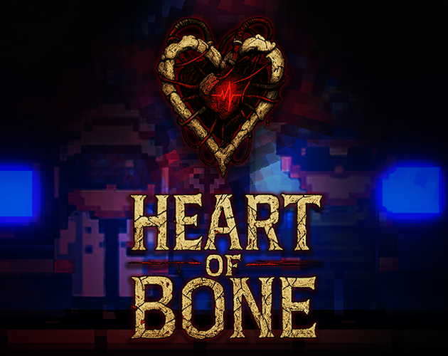 Games like Heart of Bone