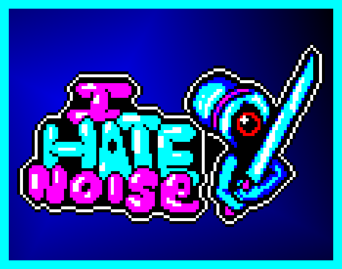 Games like I HATE NOISE