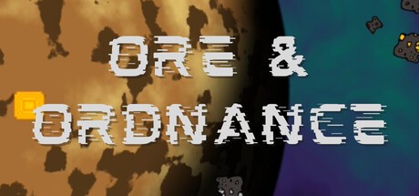 Games like Ore & Ordnance