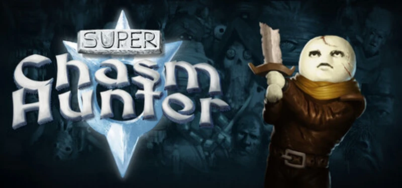 Super Chasm Hunter Image