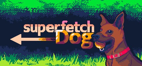 Games like Superfetch Dog