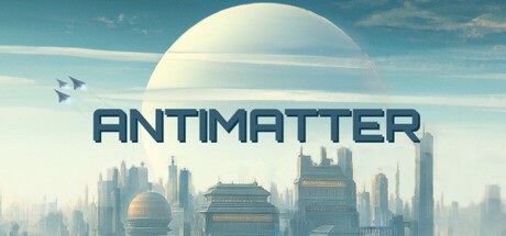 Games like Antimatter