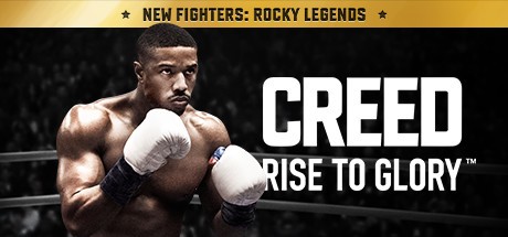 Games like Creed: Rise to Glory