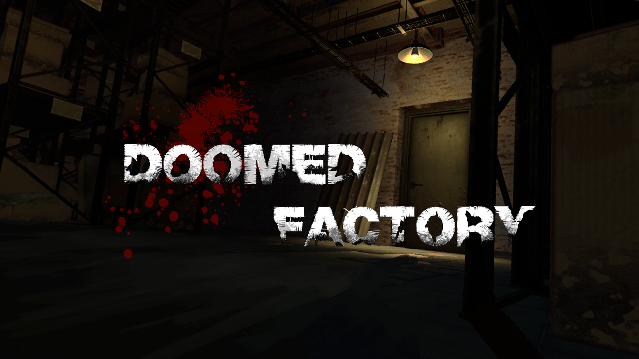 Games like Doomed Factory
