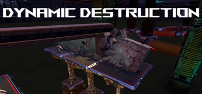 Dynamic destruction Image