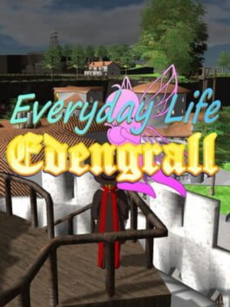 Everyday Life Edengrall Image
