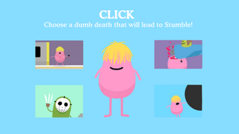 Dumb Ways to Die: Stumble's Dumbest Deaths Image