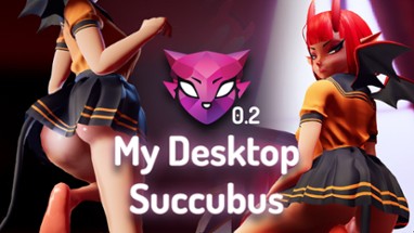 My Desktop Succubus 0.2 Image