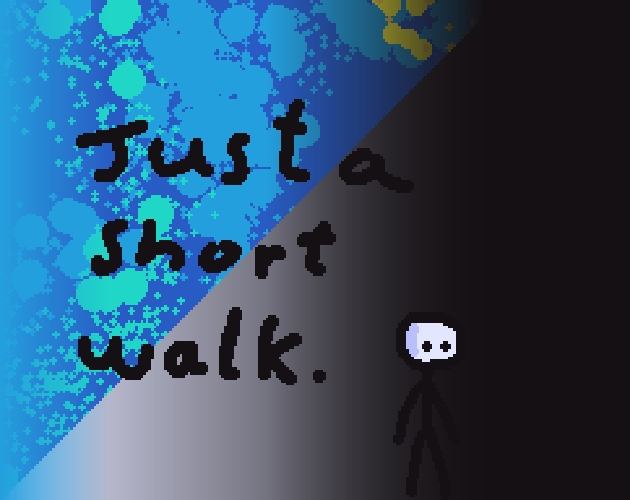 Games like Just a short walk up a short hill