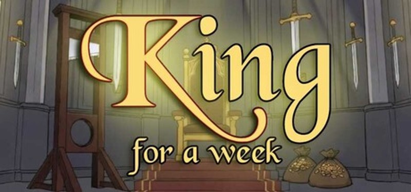 King For a Week Image