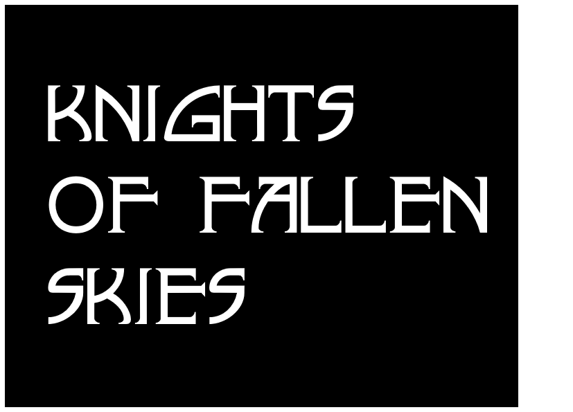 Games like Knights of Fallen Skies