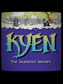 Games like Kyen: The Skeleton Amulet