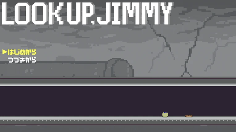 LOOK UP, JIMMY Image