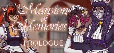 Mansion of Memories: Prologue Image