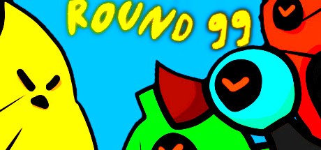 Games like Round 99