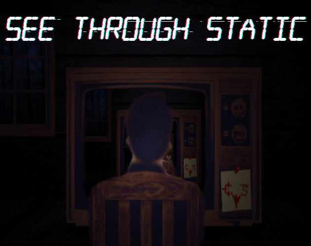 Games like See Through Static