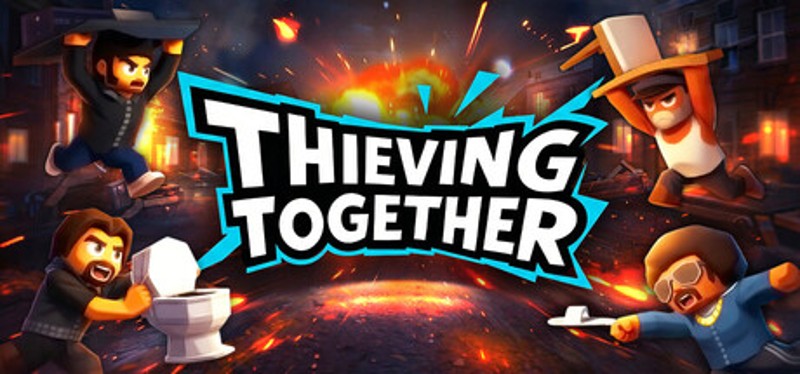 Thieving Together Image