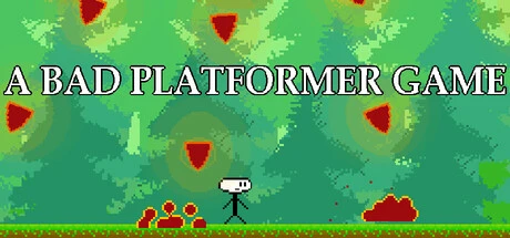 Games like A BAD PLATFORMER GAME