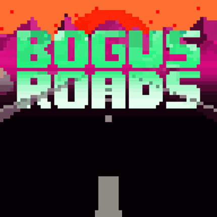 Bogus Roads Image