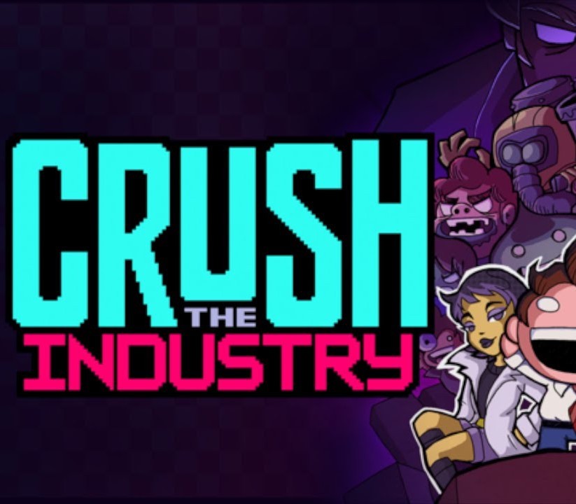 Games like Crush the Industry