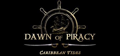Games like Dawn of Piracy: Caribbean Tides