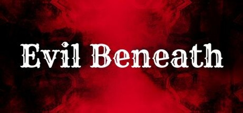 Evil Beneath Image