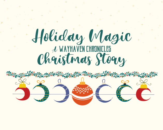Games like Holiday Magic: A Wayhaven Christmas Story