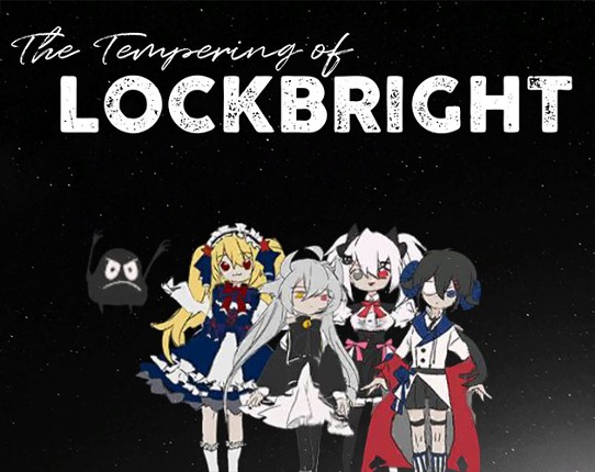 The Tempering of Lockbright Image