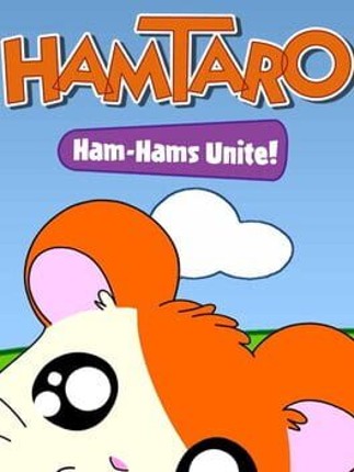 Hamtaro: Ham-Hams Unite! Image