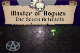 Master of Rogues:The Seven Artifacts Image