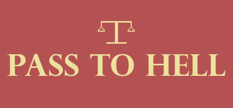 Pass to Hell Image