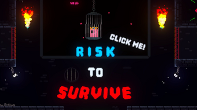 Risk To Survive Image