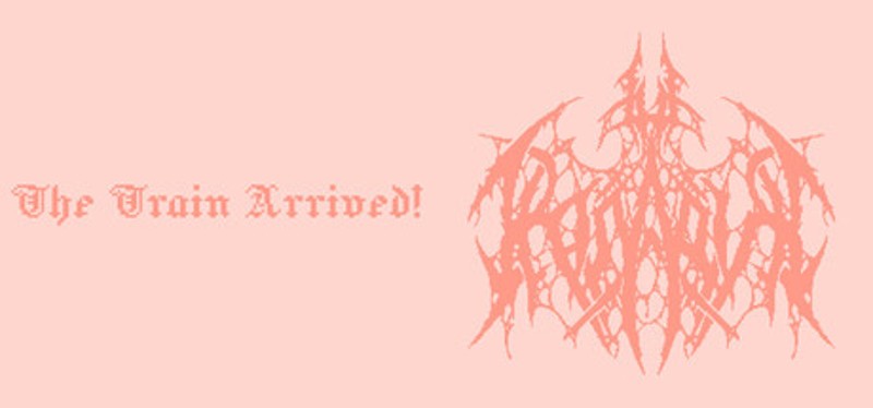 The Train Arrived! Image