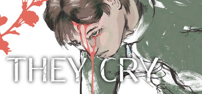 They Cry Image
