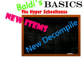 Baldi's Basics: The Hyper School (REUPLOAD) Image