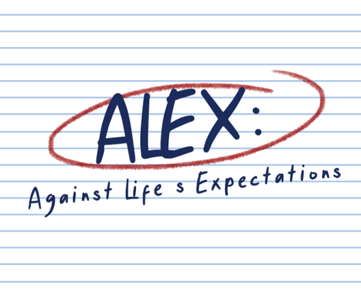 ALEX: Against Life's Expectations Image