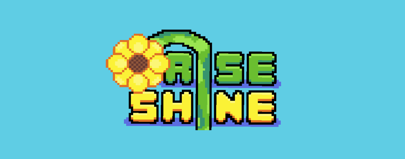 Games like Rise & Shine