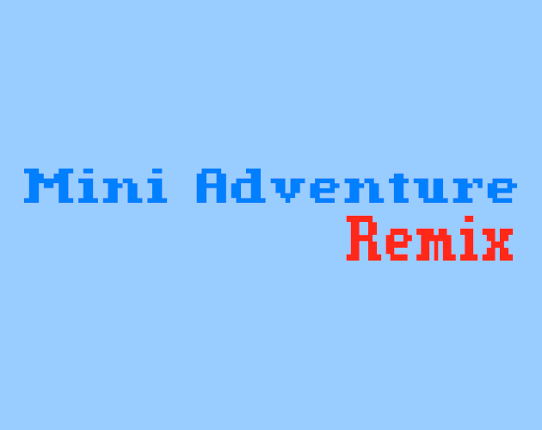 Mini Adventure Remix Game Cover