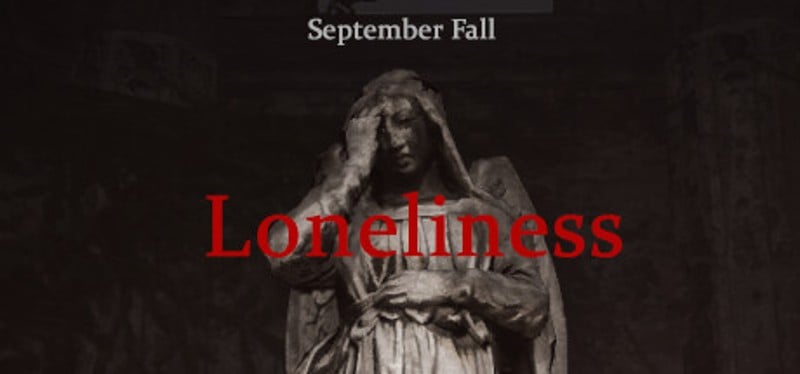 September Fall - Loneliness Game Cover