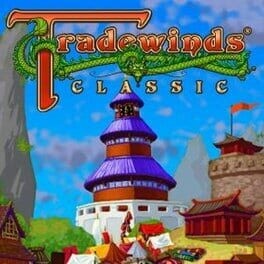 Games like Tradewinds Classics