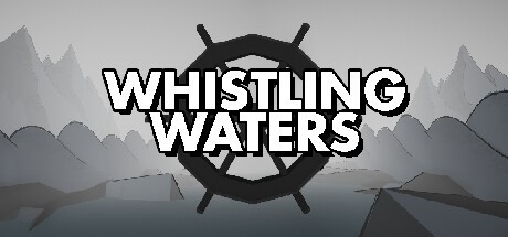 Games like Whistling Waters