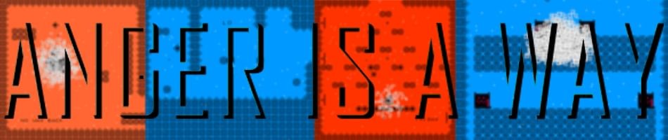 Games like Anger is a Way