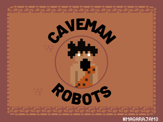 Caveman VS Robots Game Cover