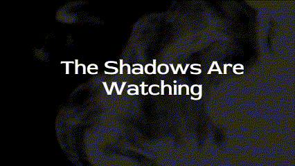 Games like IF - The Shadows Are Watching