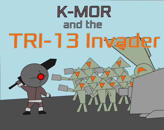 Games like K-MOR and the TRI-13 Invader