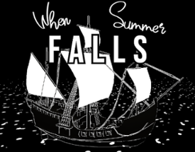 When Summer Falls Image