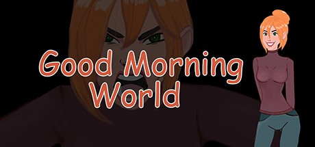 Games like Good Morning World