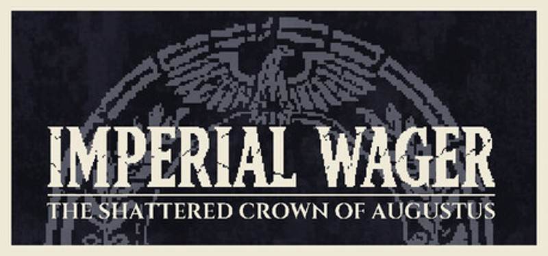 Imperial Wager: The Shattered Crown of Augustus Image