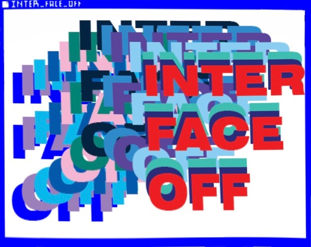 Games like Inter Face Off