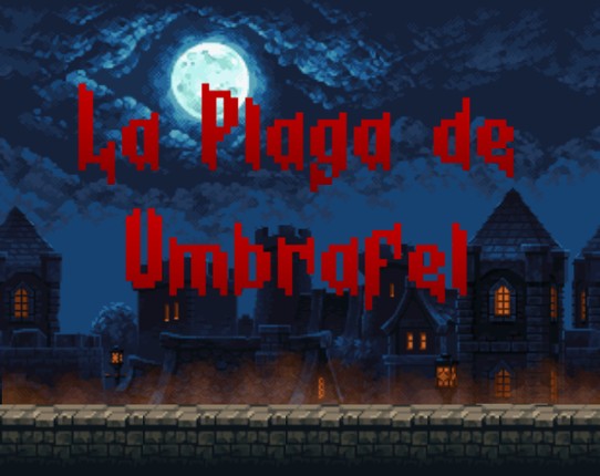 La Plaga de Umbrafel Image
